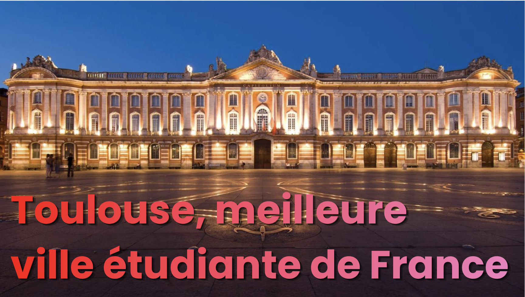Toulouse, meilleure ville étudiante